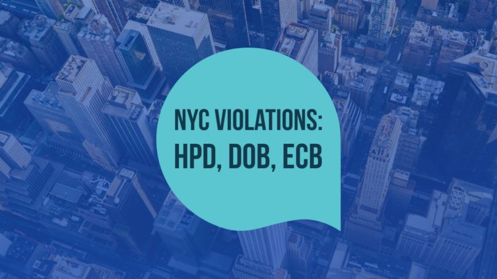 Image saying NYC VIOLATIONS: HPD, DOB, ECB"